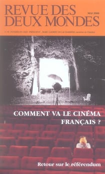 Revue des deux mondes n.5 : comment va le cinema français ?