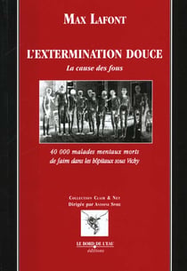 L' Extermination Douce