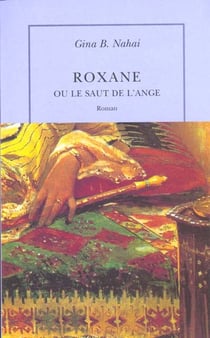 Roxane ou le saut de l'ange roman