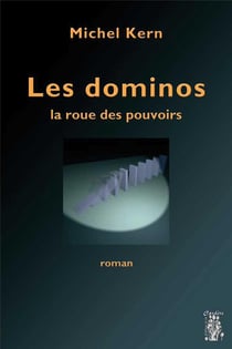 Les dominos - la roue des pouvoirs