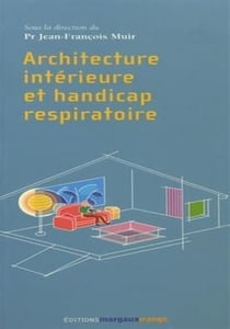 Architecture intérieure et handicap respiratoire