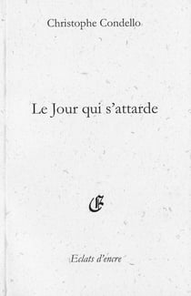 Le jour qui s'attarde