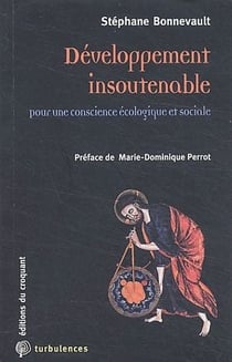 Developpement insoutenable pour une conscience ecologique et sociale