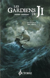 Les gardiens de Ji Tome 3 : le souffle des aïeux
