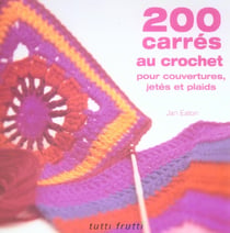 200 CARRES AU CROCHET.