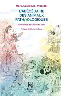 L'abécédaire des animaux pathrologiques