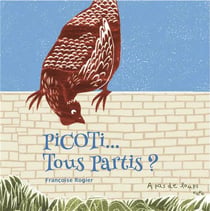 Picoti... tous partis ?