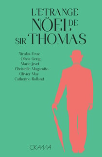 L'étrange Noël de sir Thomas