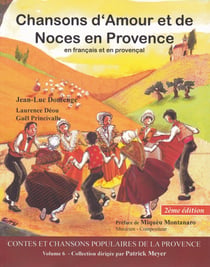 Chansons d'amour et de noces en Provence (2e édition)