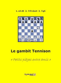 Le gambit tennison