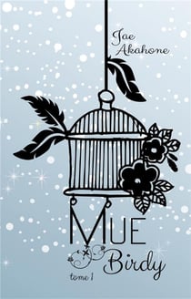 Birdy t.1 - mue