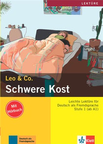 Leo & co. - schwere kost - allemand - a1-a2