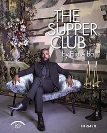 Elia alba: the supper club