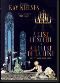 Kay Nielsen - à l'Est du Soleil et à l'Ouest
