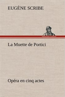 La muette de portici opera en cinq actes