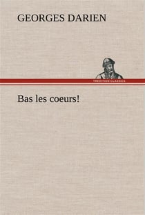 Bas les coeurs!