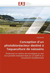 Conception d'un photobioreacteur destine a l'aquaculture de naissains