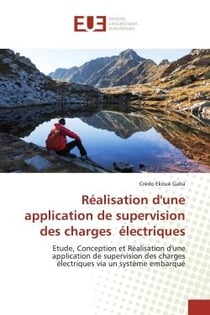 Réalisation d'une application de supervision des charges électriques : Etude, Conception et Réalisation d'une application de supervision des charges électriques