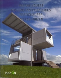 Prefab houses - maisons préfabriquées - fertighäuser - prefab huizen