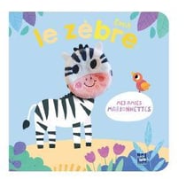 Mes amies marionnettes : Zach le zèbre