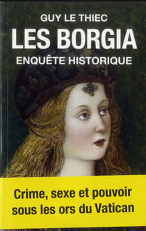 Borgia: Enquete Historique