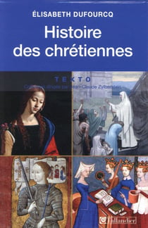 Histoire des Chrétiennes - coffret