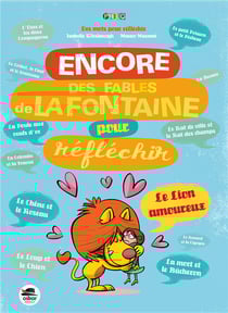 Encore des fables de La Fontaine pour réfléchir