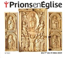 Prions en Eglise n.461 : Mai 2025