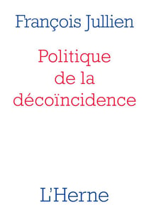Politique de la décoïncidence
