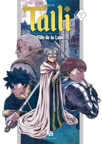 Talli - fille de la lune Tome 1