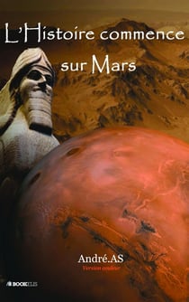 L'histoire commence sur Mars