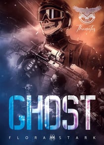GHOST - Thanatos : Unité d'élite secrète