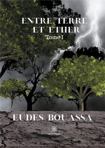 Entre terre et Ether Tome 1