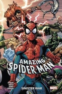 The amazing Spider-Man Tome 11 : Sinister war