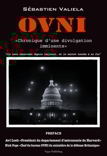 OVNI : "Chronique d'une divulgation imminente