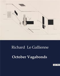 October Vagabonds : A Journey Through Autumn's Embrace: Walking from Buffalo to New York