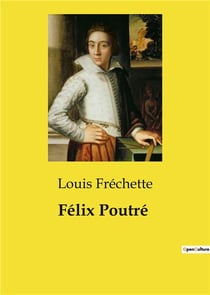 Félix Poutré : Un drame historique transition sur la rébellion des Patriotes au Canada.
