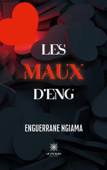 Les maux D'Eng