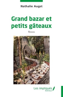 Grand bazar et petits gâteaux