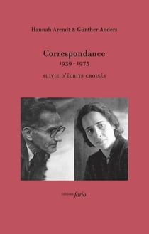Correspondance 1939-1975 suivie d'écrits croisés