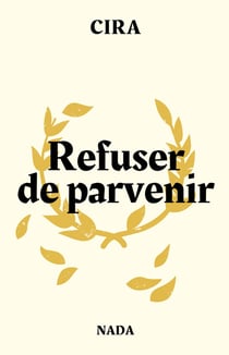 Refuser de parvenir