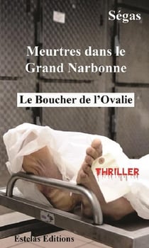 Meurtres dans le grand narbonne - le boucher de l ovalie
