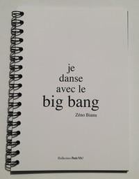 Je danse avec le big bang