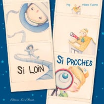 Si loin, si proches