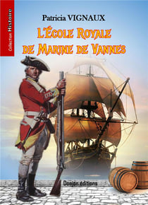L'ecole royale de marine de vannes