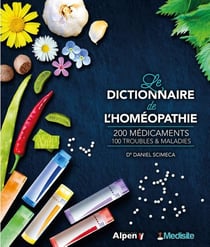 Le dictionnaire mediste de l'homeopathie