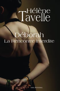Deborah : la rencontre interdite