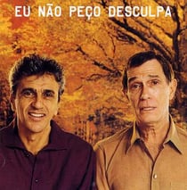 Eu não peço desculpa
