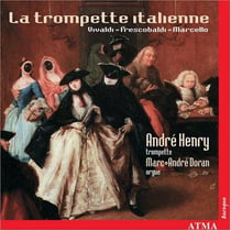 Vivaldi-Frescobaldi-Marcello : La Trompette Italienne