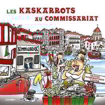 Les Kaskarrots au commissariat